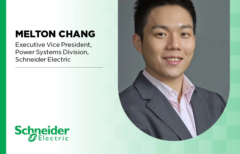 Melton Chang, Executive Vice President, Power Systems Division, Schneider Electric