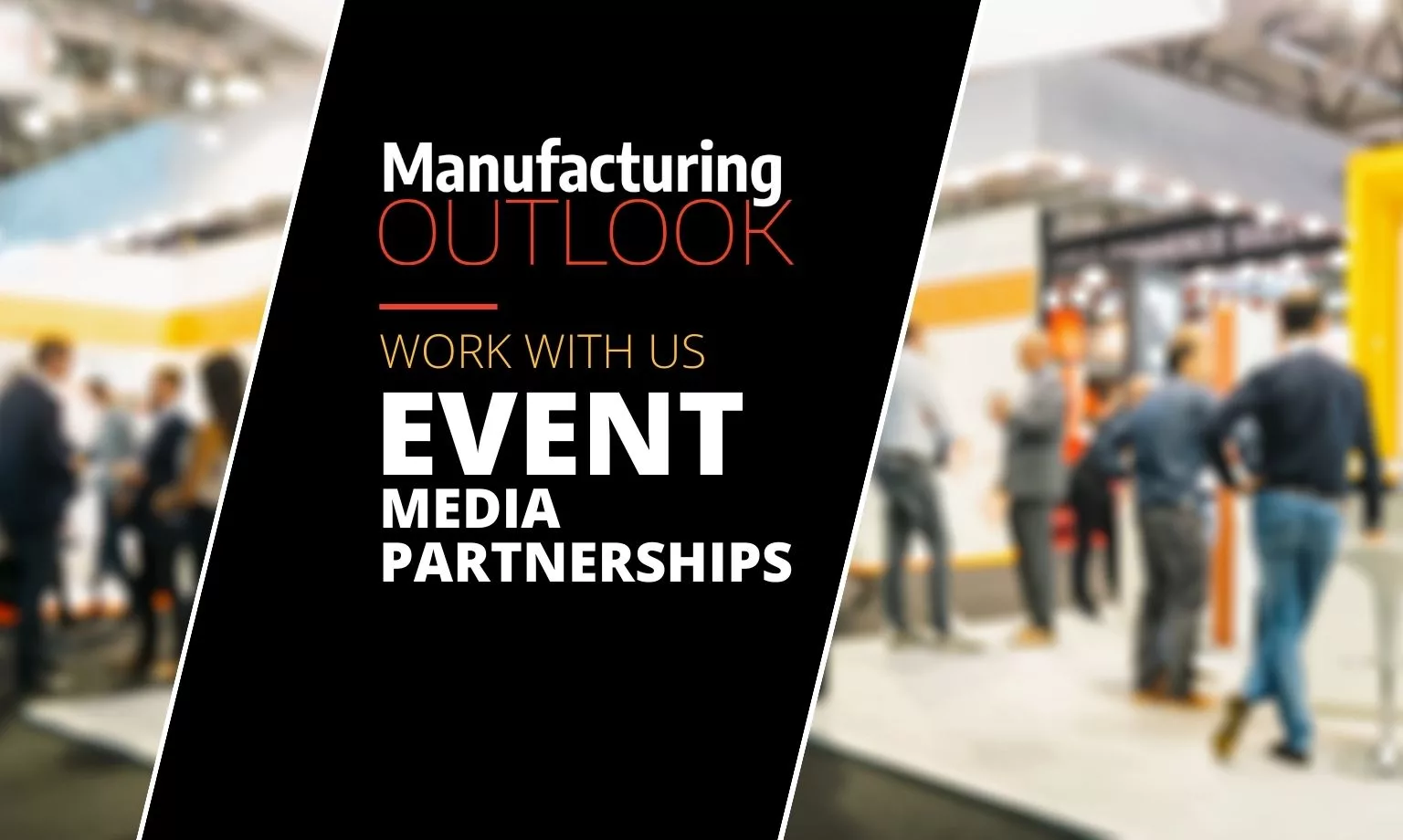 Featured Manufacturing Event Partnerships